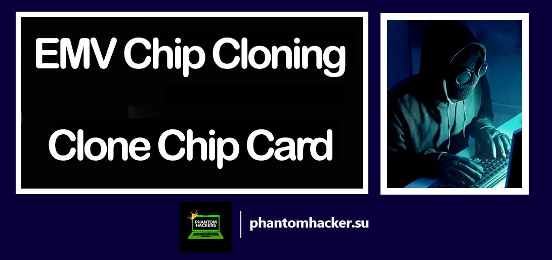 Emv Chip Cloning Clone Chip Card Unveiling The Technology