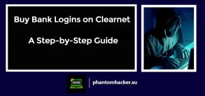 Read more about the article Best Sites to Buy Bank Logins on Clearnet: A Step-by-Step Guide