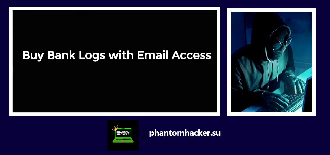 Read more about the article The Best Site to Buy Bank Logs with Email Access